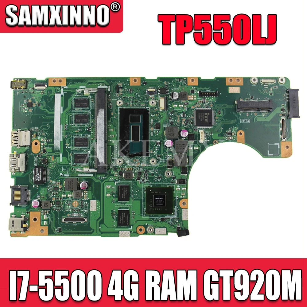 

Новинка! Akemy для материнской платы Asus TP550LA TP550LJ TP550LD TP550LN, системная плата, 100% Протестировано, нормально, 4G ОЗУ GT920M