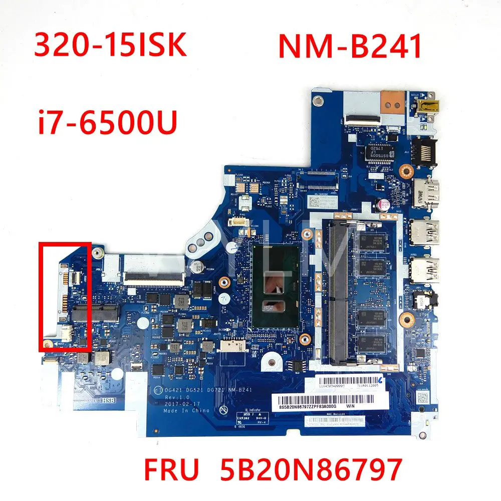 

NM-B241 i7-6500U CPU Mainboard For Lenovo 320-15ISK FRU 5B20N86797 Laptop Motherboard tested 100%