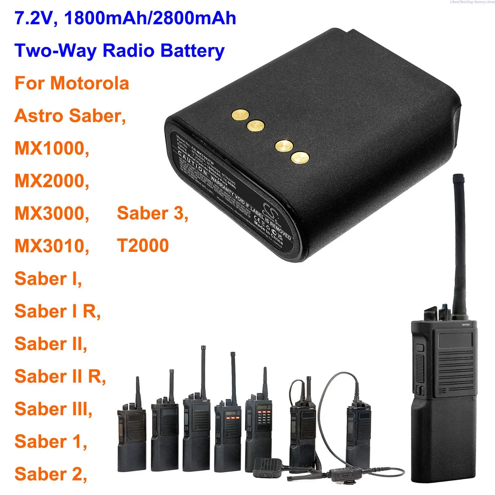 

CS 1800mAh/2800mAh Two-Way Radio Battery for Motorola MX1000, MX2000, MX3000, MX3010, Saber 1, Saber 2, Saber 3, T2000