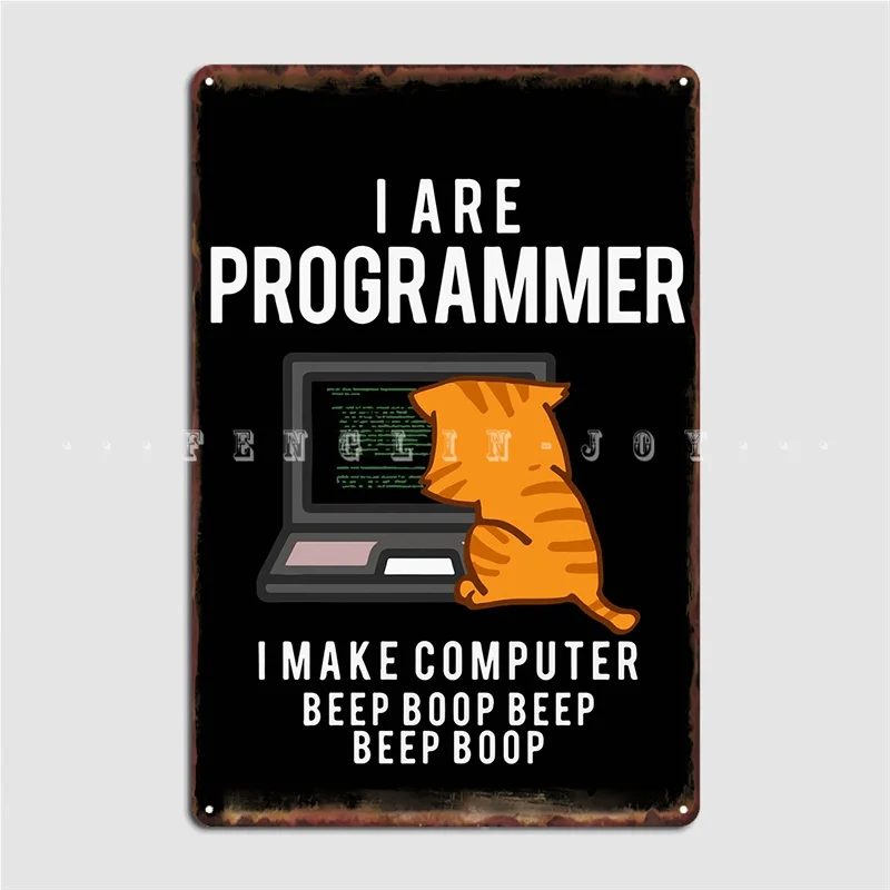 

Programmer Cat Poster Metal Plaque Cinema Living Room Club Bar Decoration Mural Painting Tin Sign Posters