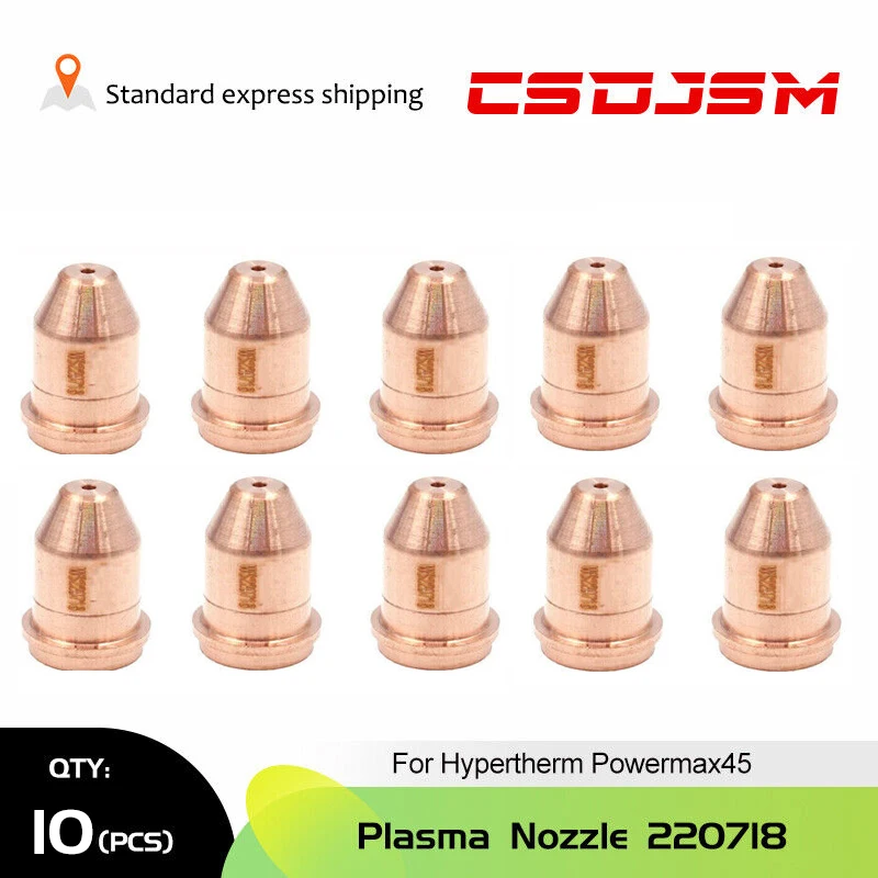 

CSDJSM，10pcs 220718 Plasma Cutter Nozzle For Hypertherm Powermax45 Plasma Torch