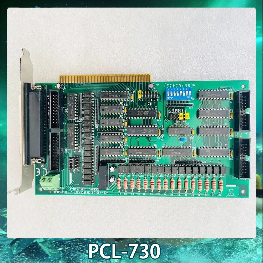 PCL-730 REV B2 01-1 для Advantech Industrial карта сбора изображений 32 CH изолированная