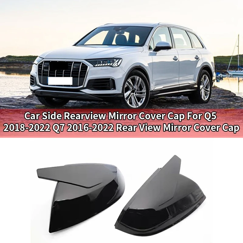 

Car Side Rearview Mirror Cover Cap for- Q5 2018-2022 Q7 2016-2022 Rear View Mirror Cover Cap