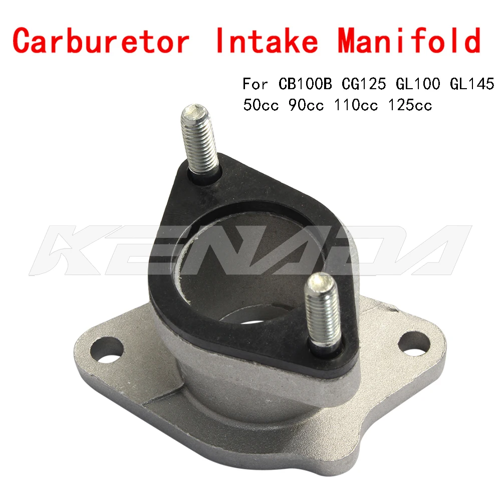 

Carburetor Intake Manifold For CB100B CG125 GL100 GL145 50cc 90cc 110cc 125cc 27-28mm