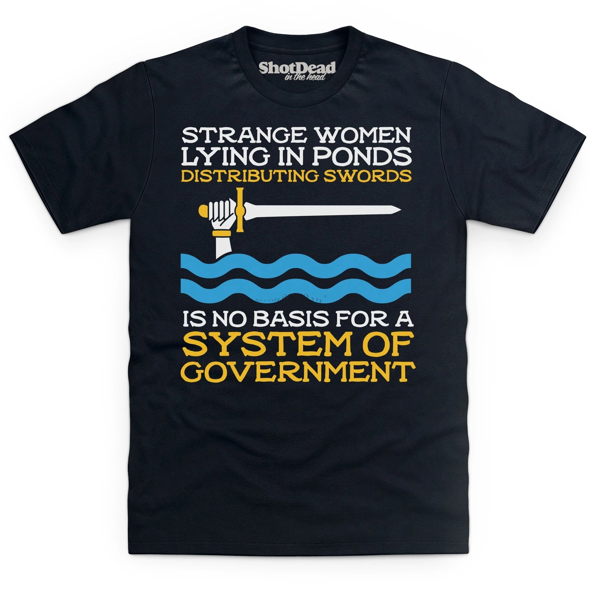 

Inspired By Monty Python And The Holy Grail - Strange Women T Shirt 2019 New Streetwear Men Short-Sleeved T-Shirt