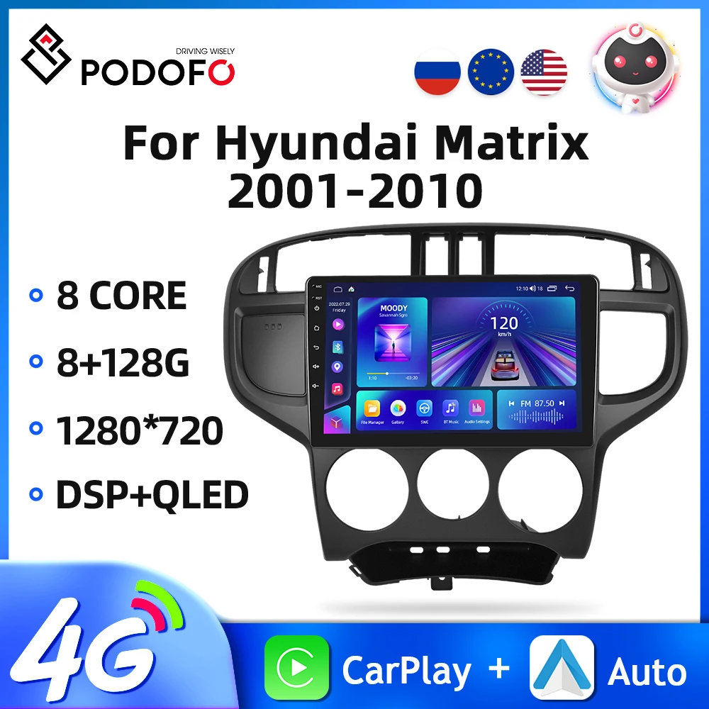 

Автомагнитола Podofo Android11 9 ''для Hyundai Matrix 2001-2010, мультимедийный видеоплеер с GPS-навигацией, 4G, Wi-Fi, Carplay, автомобильная стереосистема BT