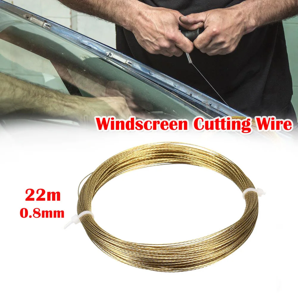 

1 PC 22m 0.8mm Car Windshield Cutting Braiding Line Windscreen Glass Cutting Cut Out Braided Removal Wire Gold Roll Wire Rope