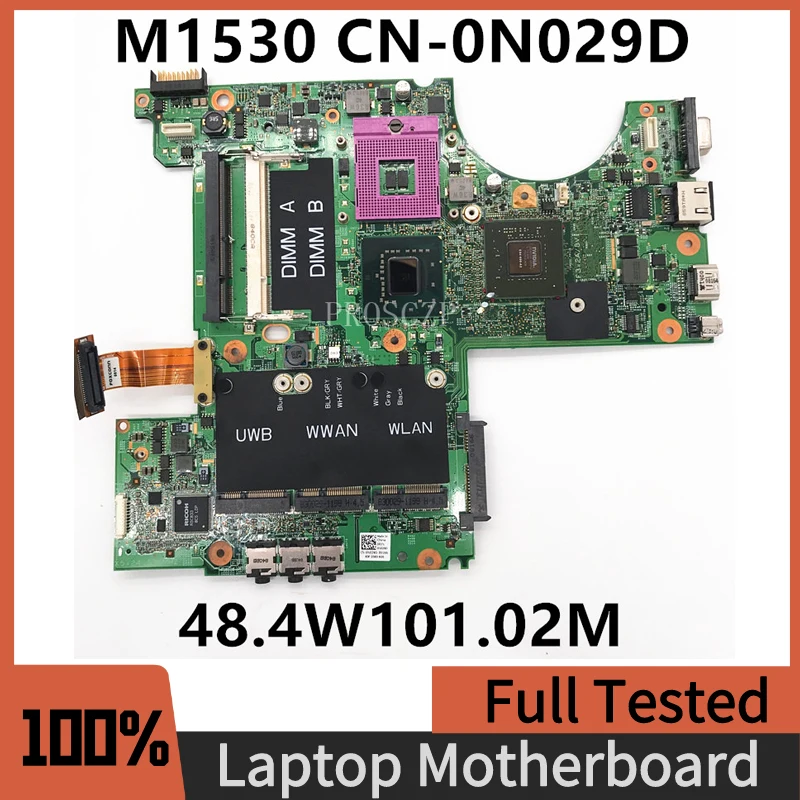 CN-0N029D 0N029D N029D For DELL XPS M1530 Laptop Motherboard 07212-2M 48.4W101.02M With G86-731-A2 GPU 965 100%Full Working Well