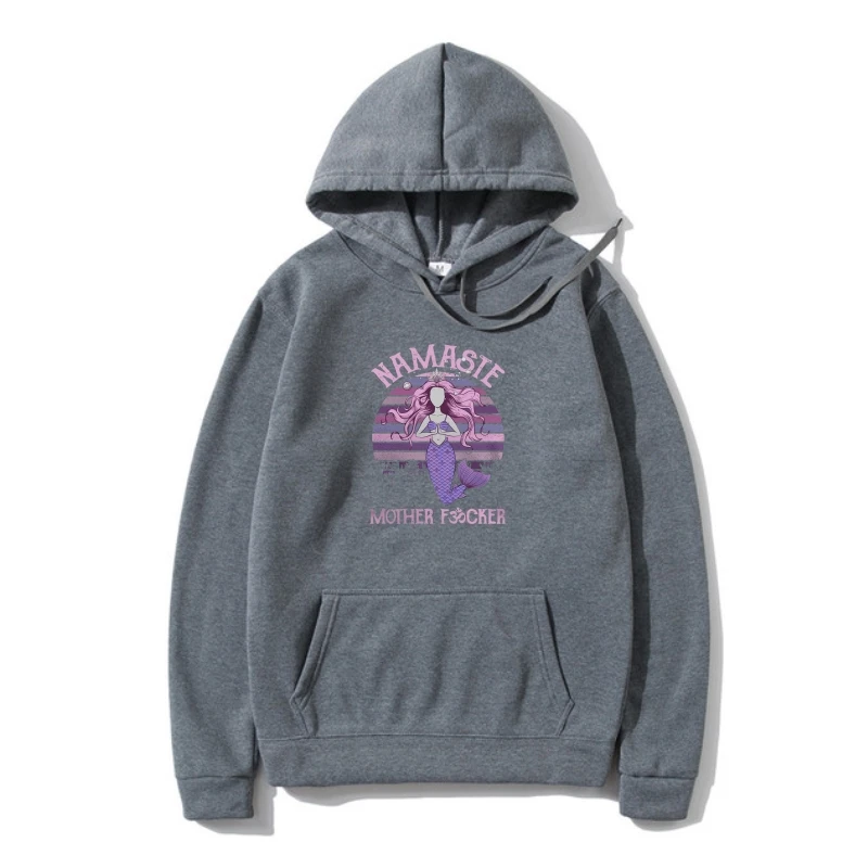 

Yoga Mermaid Namaste Mother Fvcker Vintage Ladies Outerwear Cotton S-3Xl Casual Hoody