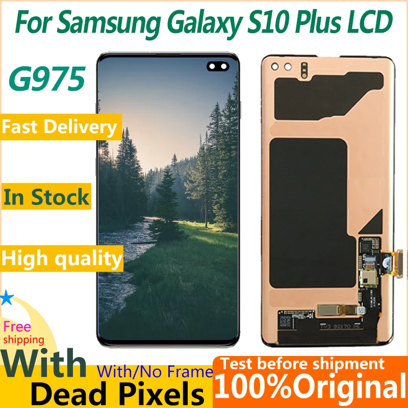 

100% Original 6.4'' LCD For SAMSUNG Galaxy S10Plus lcd S10 Plus SM-G9750 G975F With Dead Pixels Display+Touch Screen