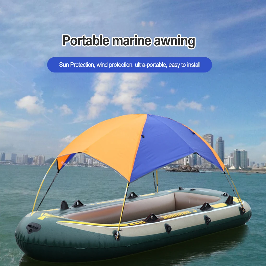 

Kayak Canopy Rainproof Awning Sunshade Sun Shelter Waterproof Tent Inflatable Boat Accessories for Outdoor Fishing Beach