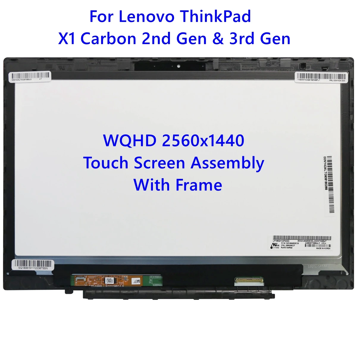 

14.0''inch QHD LCD Touch Screen Digitizer Assembly For Lenovo ThinkPad X1 Carbon 2nd Gen 3rd Gen 20A7 20A8 20BS 20BT with Frame