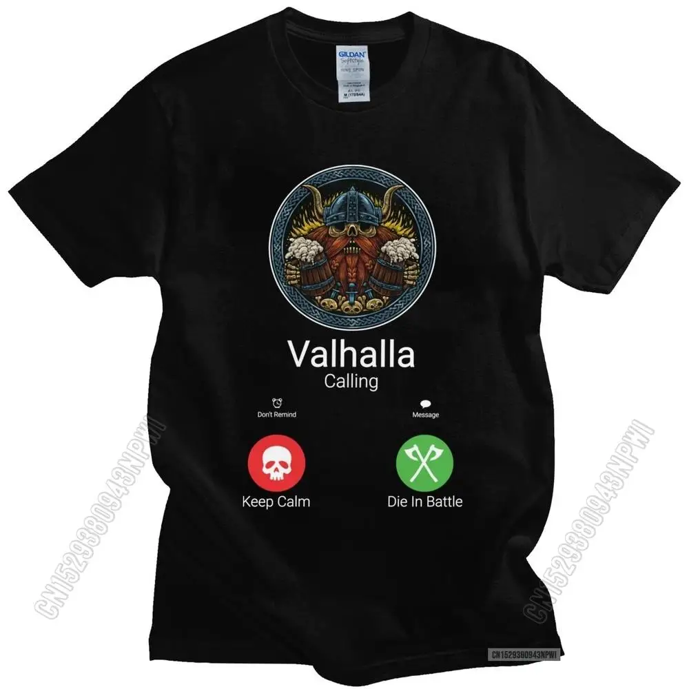 

Funny Valhalla Is Calling Tshirt Men Cotton Handsome T-Shirt Short Sleeves Viking Odin Tee Tops Slim Fit Apparel Merch