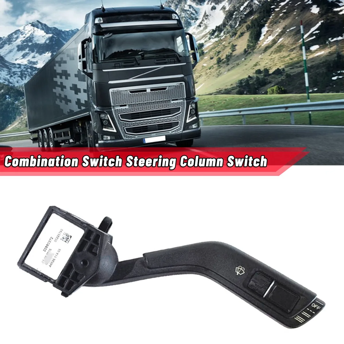 

22860372 Combination Switch Steering Column Switch for VOLVO FH 4 Tractor Unit 21964930