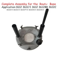 good quality router base complete assemble replacement for makita 612 36121 3612 3612br 3612c 3612c1 3612c2 serise