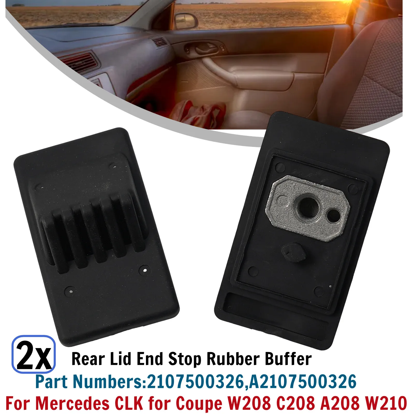 

Резиновый ограничитель задней крышки для Mercedes CLK Coupe W208 C208 A208 W210 2107500326 A2107500326, 2 шт., аксессуары