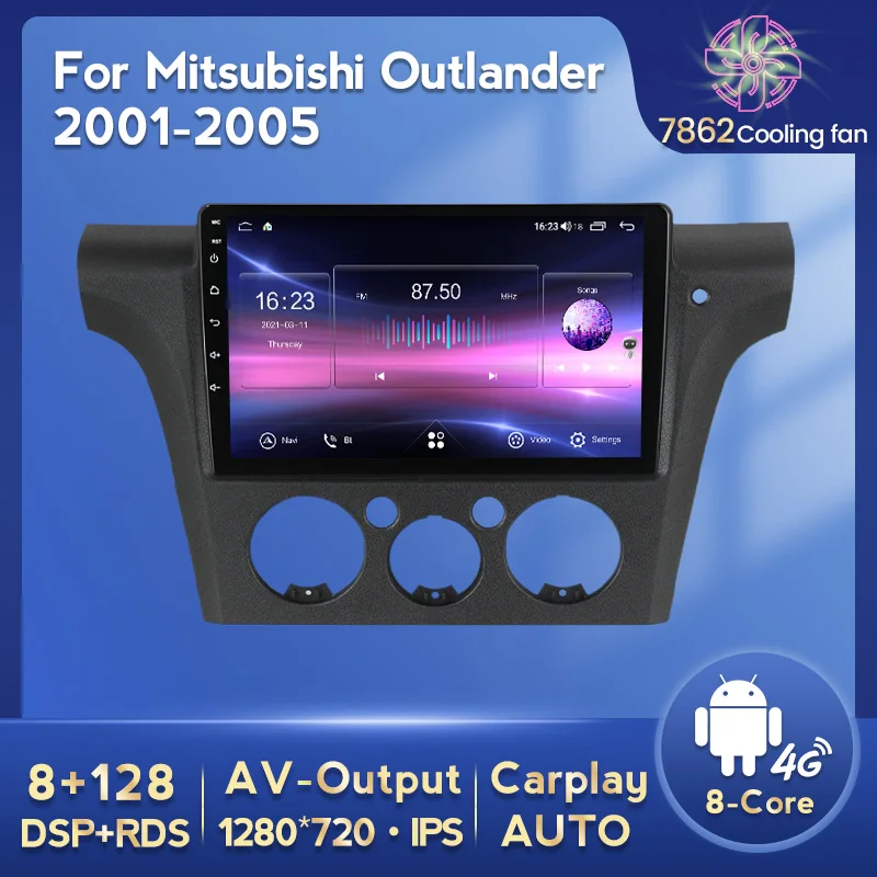 

8G+128G Android11 Car Radio Multimedia Player GPS For Mitsubishi Airtrek Outlander 2002-2008 RHD LHD carplay DSP 4G Cooling fan