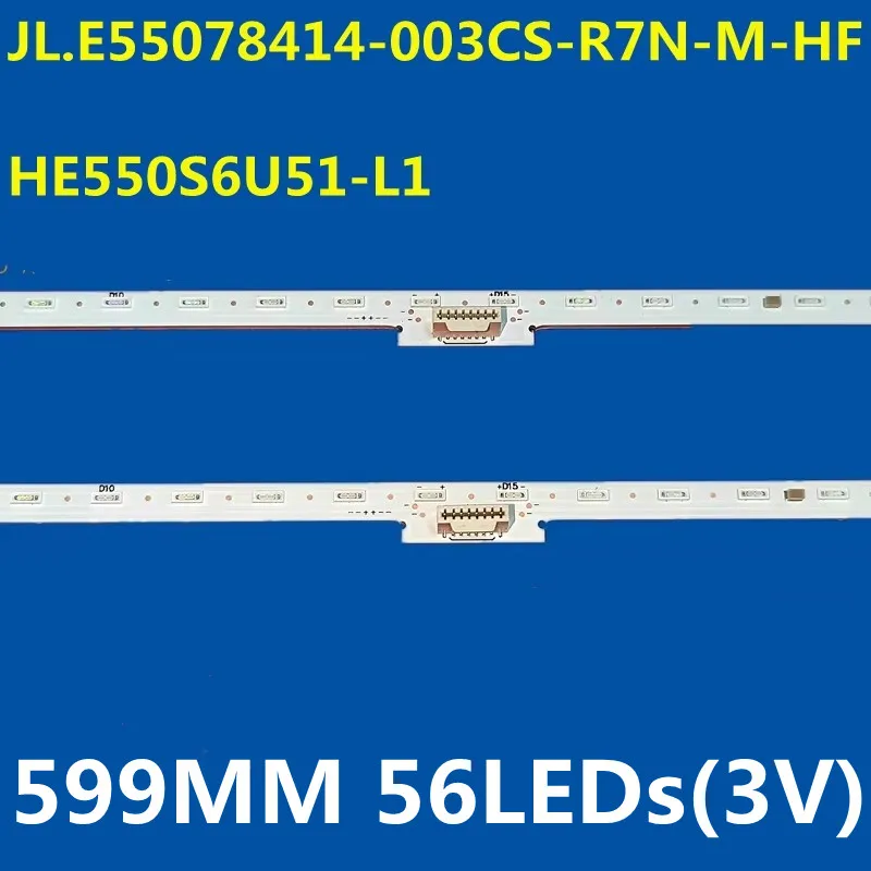 10 комплектов светодиодной ленты для подсветки для HZ55E8A H55U7BUK HE550S6U51-L1 JL.E 55078414 -003CS-R7N-M-HF STH550AZ4_HE550S6U51_Rev01_7S4PX2 (art.: 3920cd45f3665) - 3920cd45f3665