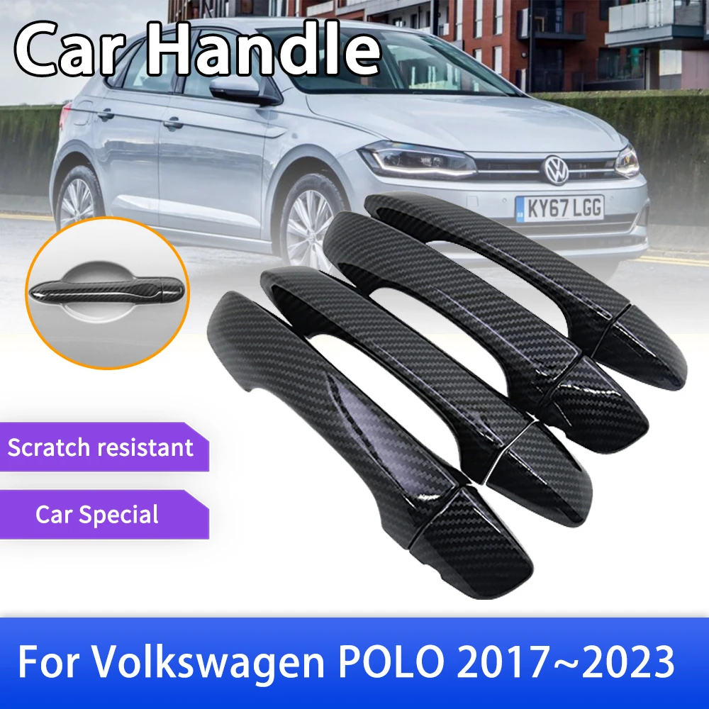 

Carbon Fiber Door Handle Cover Trim Fit for Volkswagen VW POLO MK6 AW BZ 2017~2023 Car Protective Accessories Stickers 2018 2021