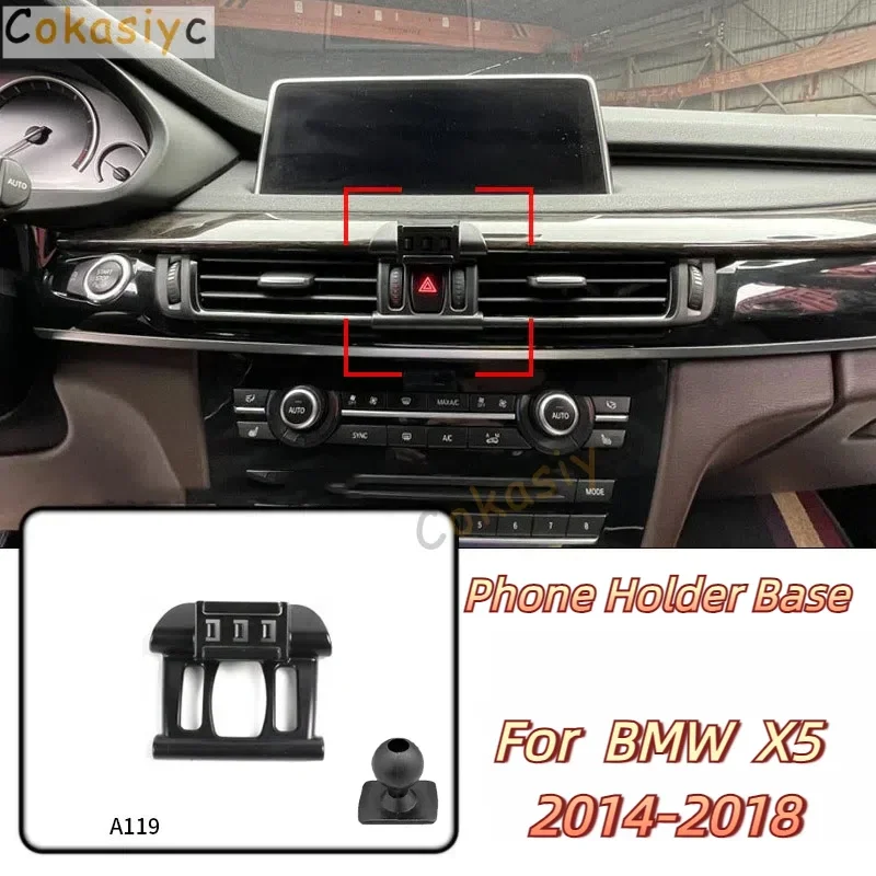 

Автомобильный держатель для телефона, специальные крепления для BMW X5 F15 2014-2018, фиксированный кронштейн для выпуска воздуха, аксессуары с шаровой головкой 17 мм