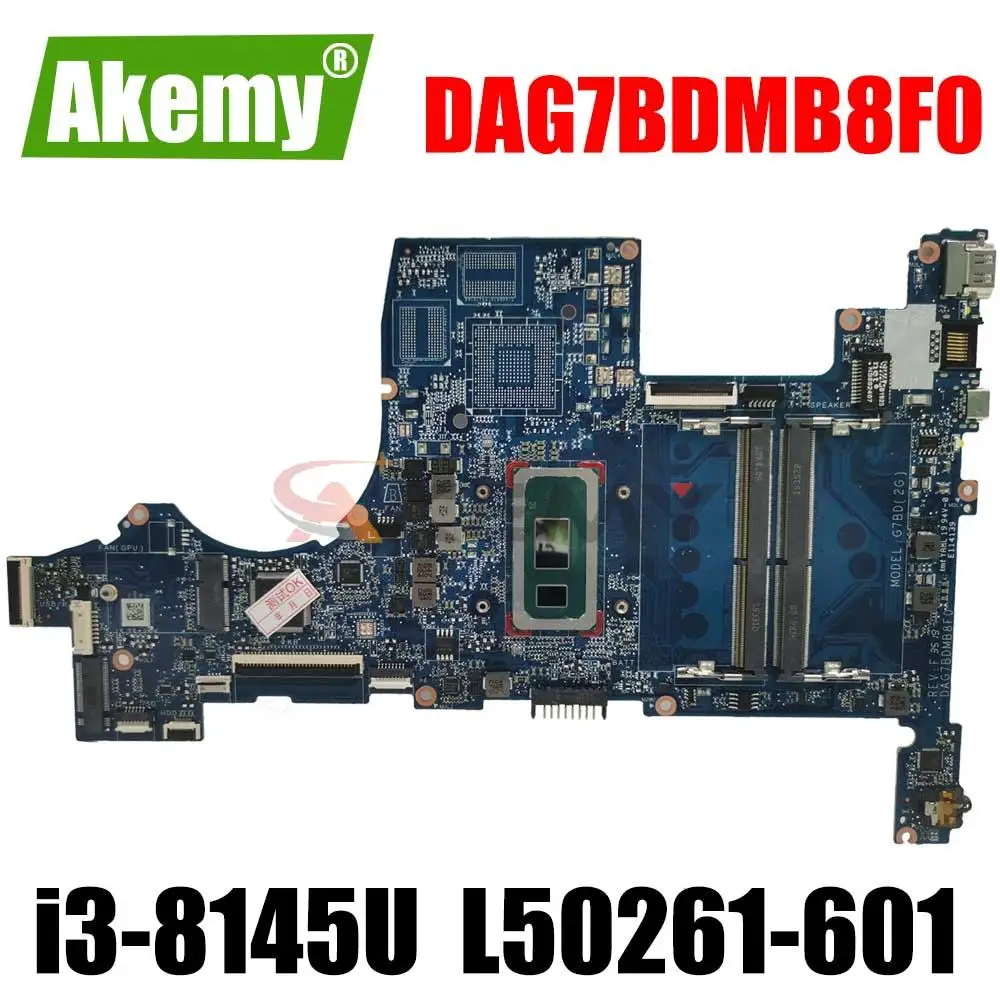 

Akemy Placa Mae L50261-601 For HP PAVILION 15-CS Laptop Motherboard DAG7BDMB8F0 REV: F W/ i3-8145U Mainboard Tested Working