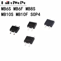 50pcs mb6s mb6f mb8s mb10s mb10f mb8f single phases diode rectifier bridge sop 4 smd sop4 new original ic amplifier chipset good