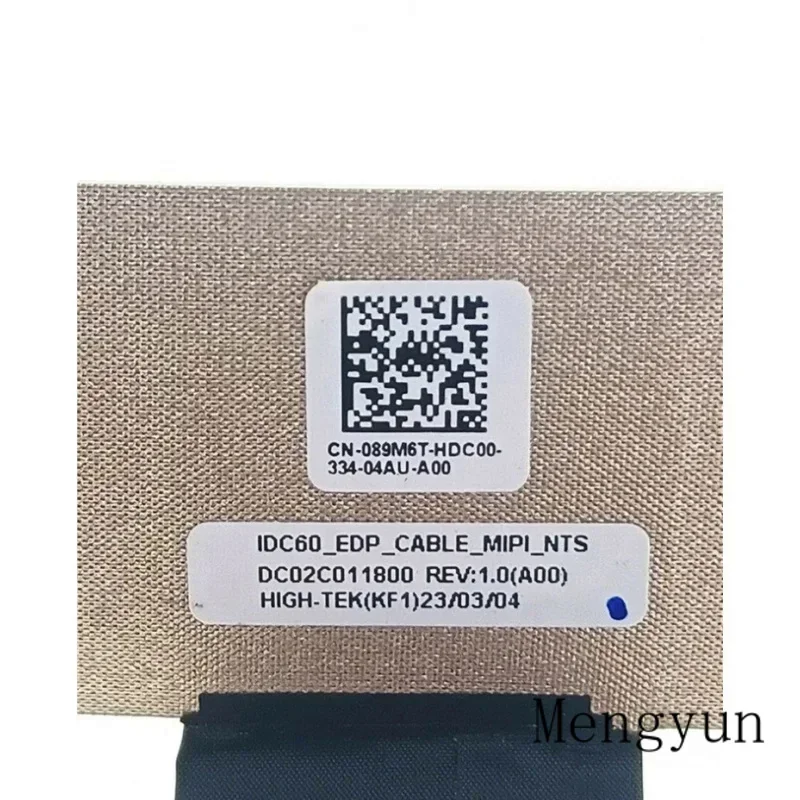 Сменный ЖК-кабель для Dell Latitude 7640 IDC60 EDP CABLE MIPI Non Touch 89M6T 089M6 T DC02C 011800