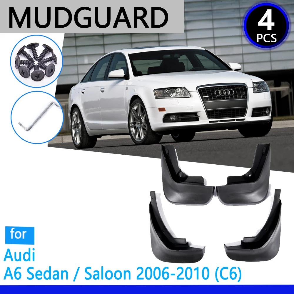 

Mudguards fit for Audi A6 Sedan Saloon C6 2006~2010 2007 2008 2009 Car Accessories Mudflap Fender Auto Replacement Parts