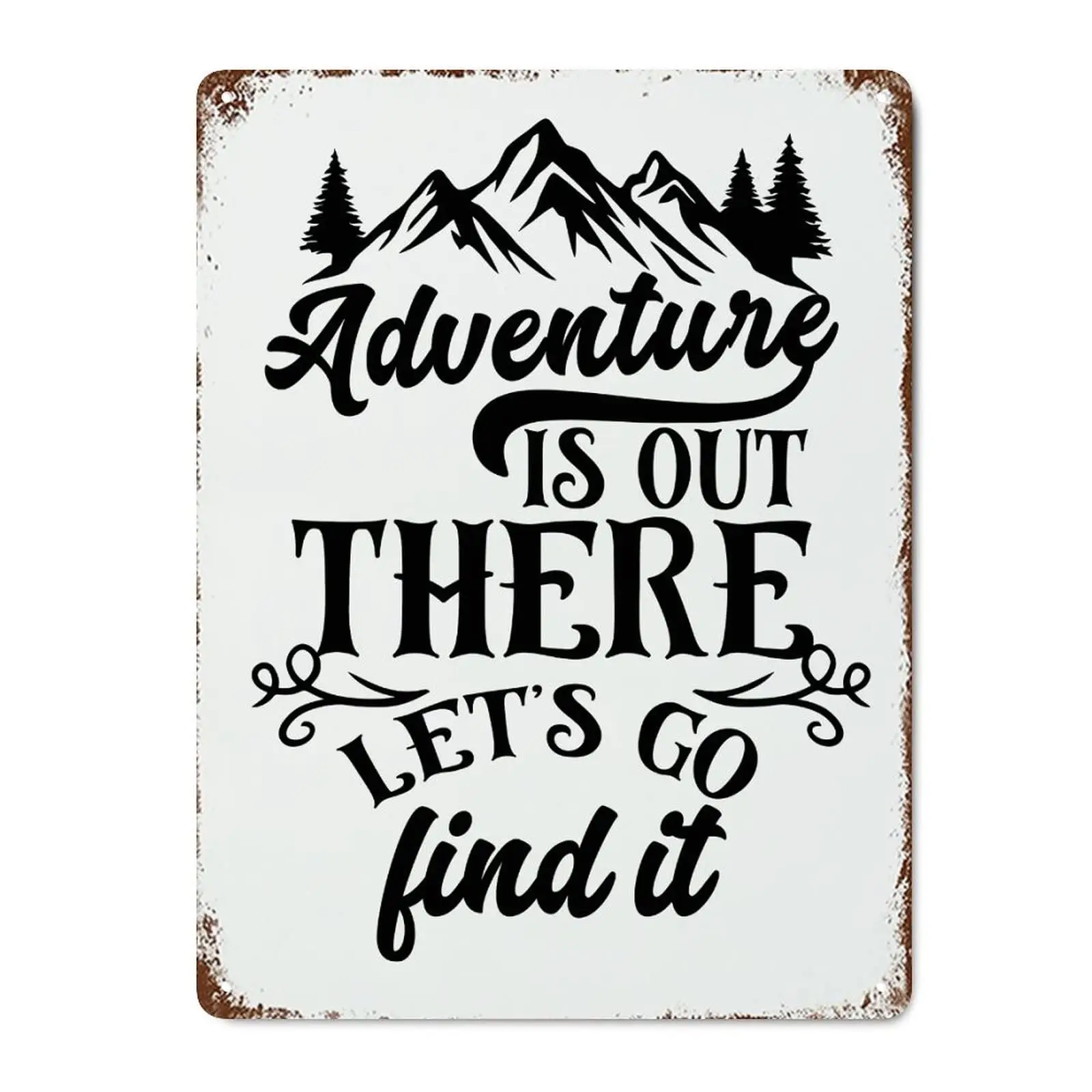 Ретро металлические знаки Adventure is Out There Lets Go Find It Металлическая жестяная вывеска
