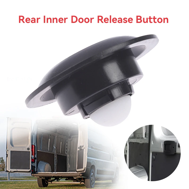 

Rear Inner Door Release Button For Fiat Ducato Peugeot Boxer Citroen Relay Car Accessories Tool