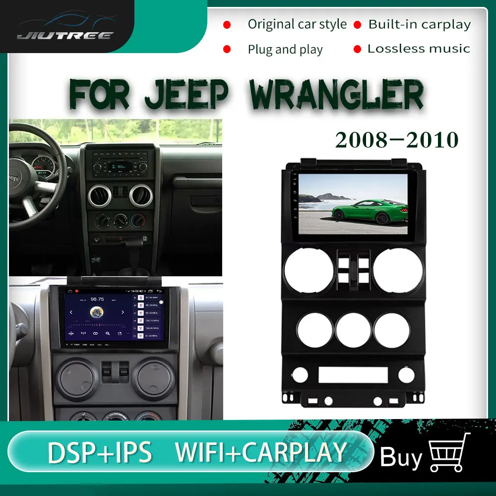 

Android 10 Car Radio Multimedia For Jeep Wrangler JK 2008 - 2010 Video Player Navigation GPS 2 din Car Radio Stereo