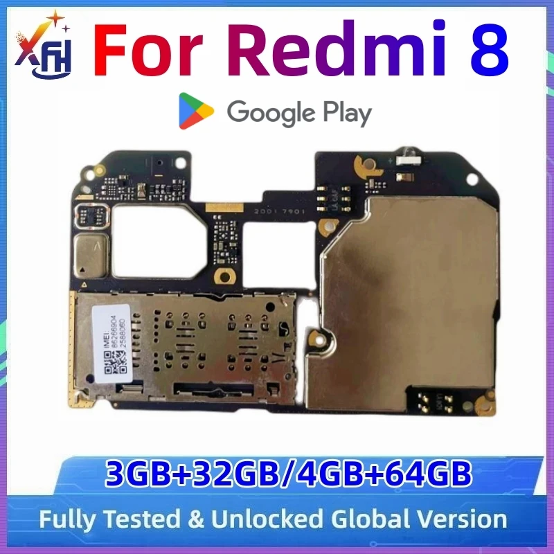 XIFEHHE 32GB 64GB For Xiaomi RedMi 8 Motherboard Replacement Mainboard Logic Board With Full Chips Global Version Support Update enlarge