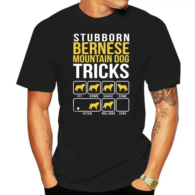 

Men T Shirt Stubborn bernese mountain dog tricks Women t-shirt