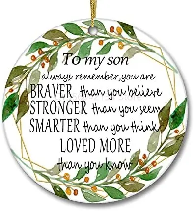 

to My Son Ornament You are Loved More Than You Know Quote Inspirational Gift for Son