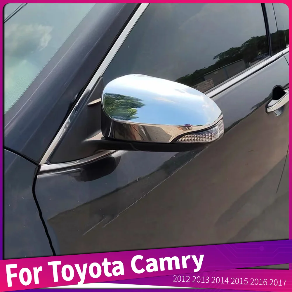 

2012 to 2017 For Toyota Camry ABS Chrome Side Door Rear View Case Trim Cover Car Styling