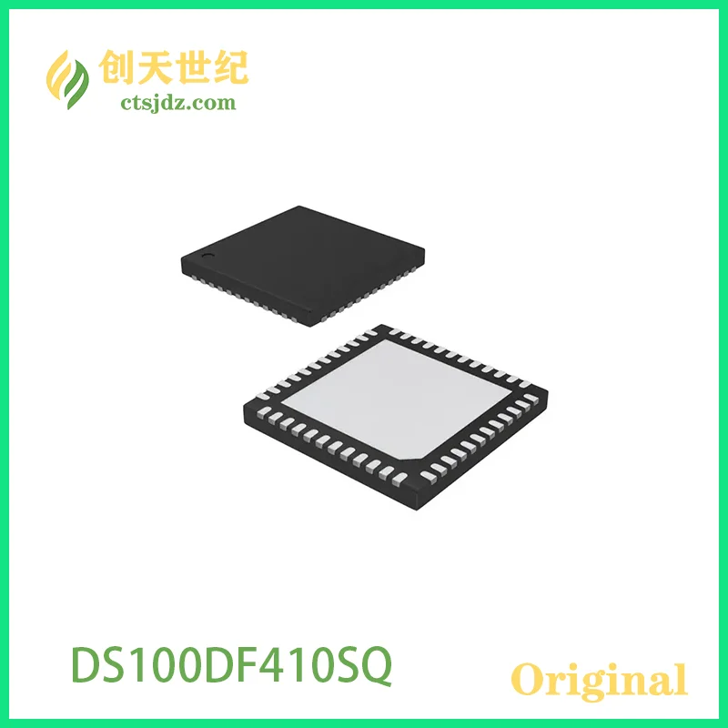 

DS100DF410SQ New&Original DS100DF410SQE/NOPB Ethernet Interface