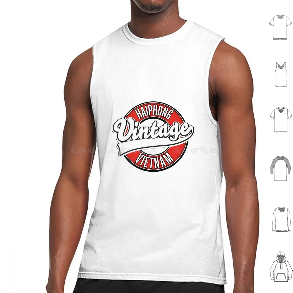 

Haiphong Vietnam Travel Logo. Tank Tops Vest Sleeveless Haiphong Vietnam Retro Logo Haiphong Vietnam Haiphong Vietnam Logo