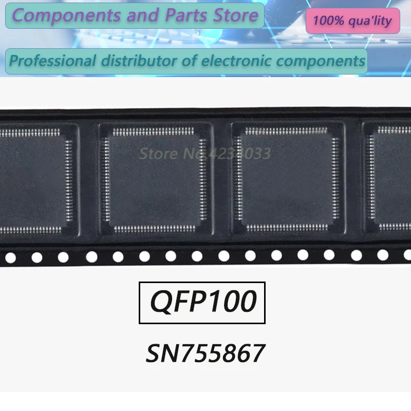

1PCS SN755867 QFP100 New Original Stock