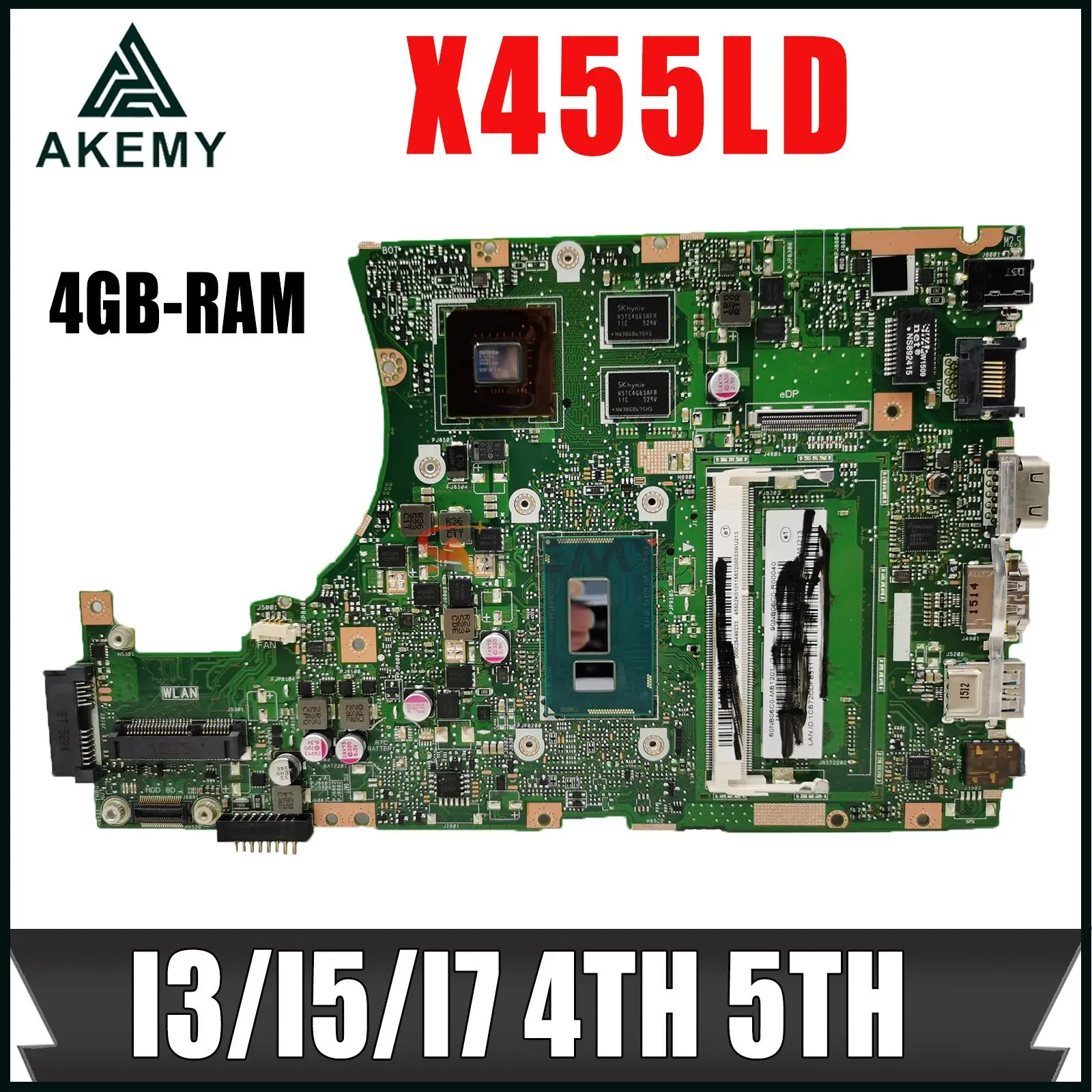 

X455LJ Mainboard ASUS For X455LD X455LA R454L X455LF X455LB K455L A455L REV 3.1 2.1 Laptop Motherboard I3/I5/I7 4TH 5TH RAM-4GB