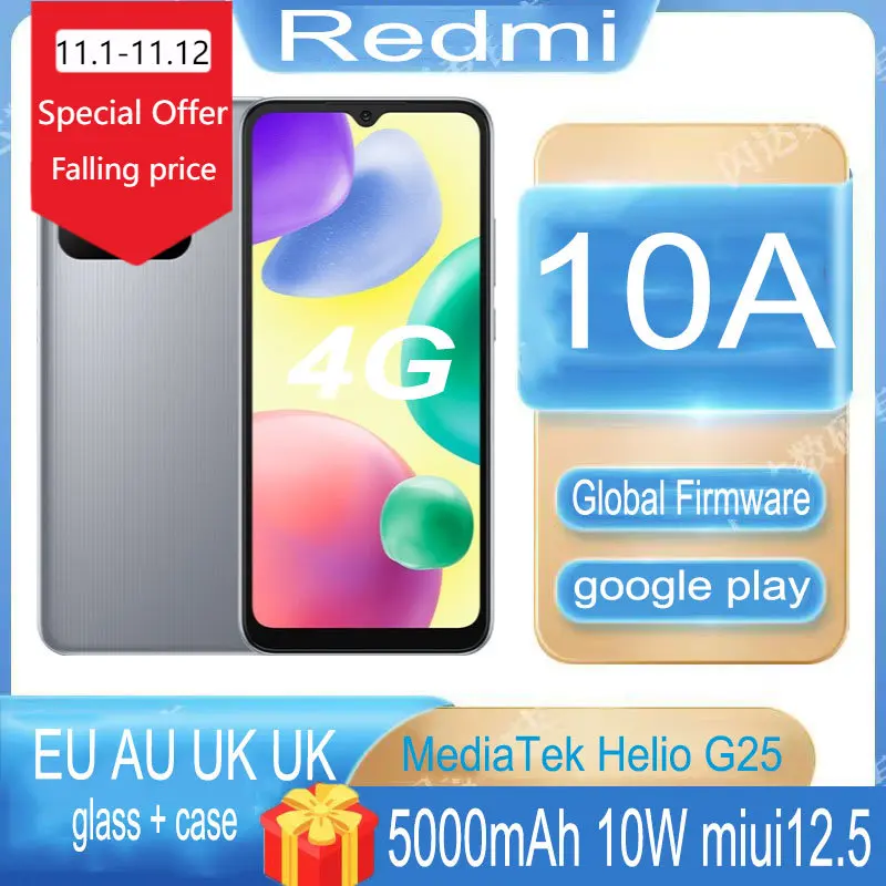 

Smartphone Global ROM Xiaomi Redmi 10A 4GB 64GB / 6GB 128GB MTK Helio G25 6.53 Octa Core 13MP Camera 5000mAh