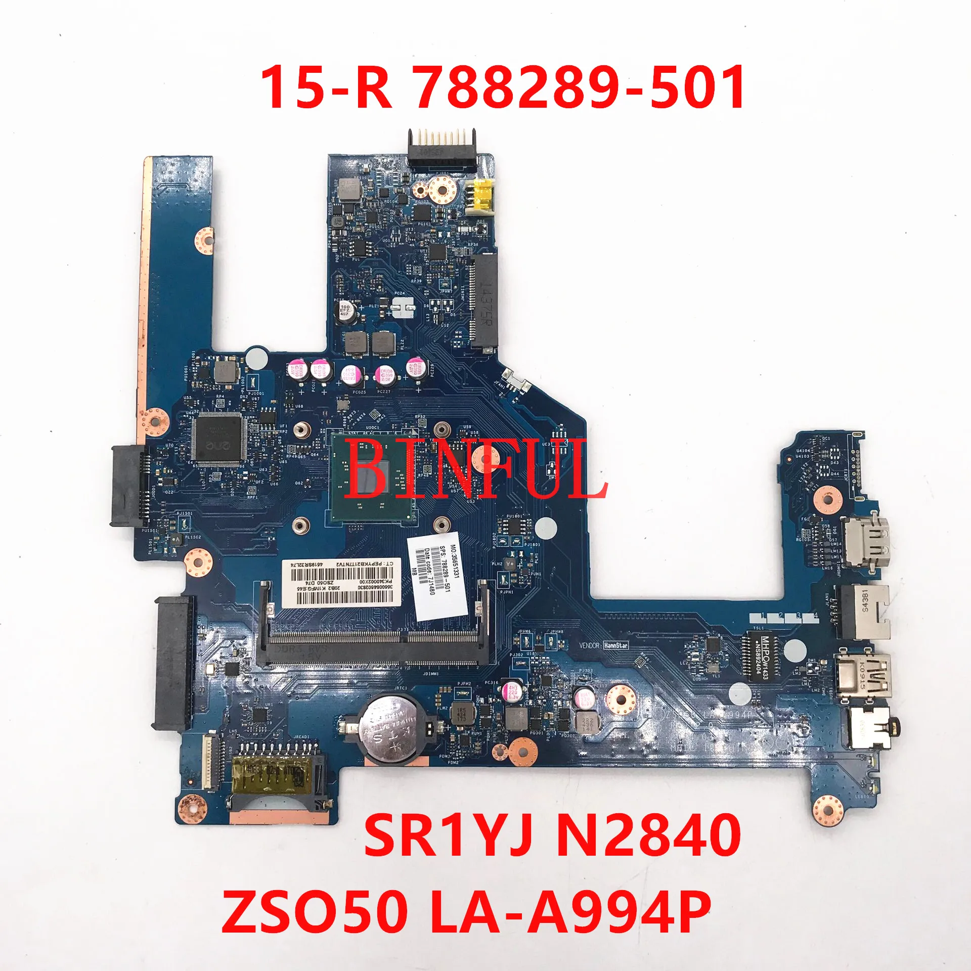 High quality  for HP 15-R 15T-R 15-s 788289-501 788289-001 laptop motherboard ZS050 LA-A994P w/SR1YJ N2840 CPU 100% fully tested