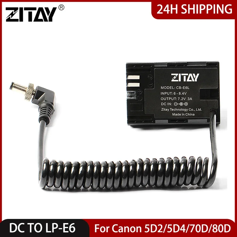 ZITAY DC to LP-E6 Акумулятор-пустышка камеры для Canon 5D4 5DSR 5D2 5D3 6D 60D 7D 7D2 70D Mark II 80D 6D2 Адаптер