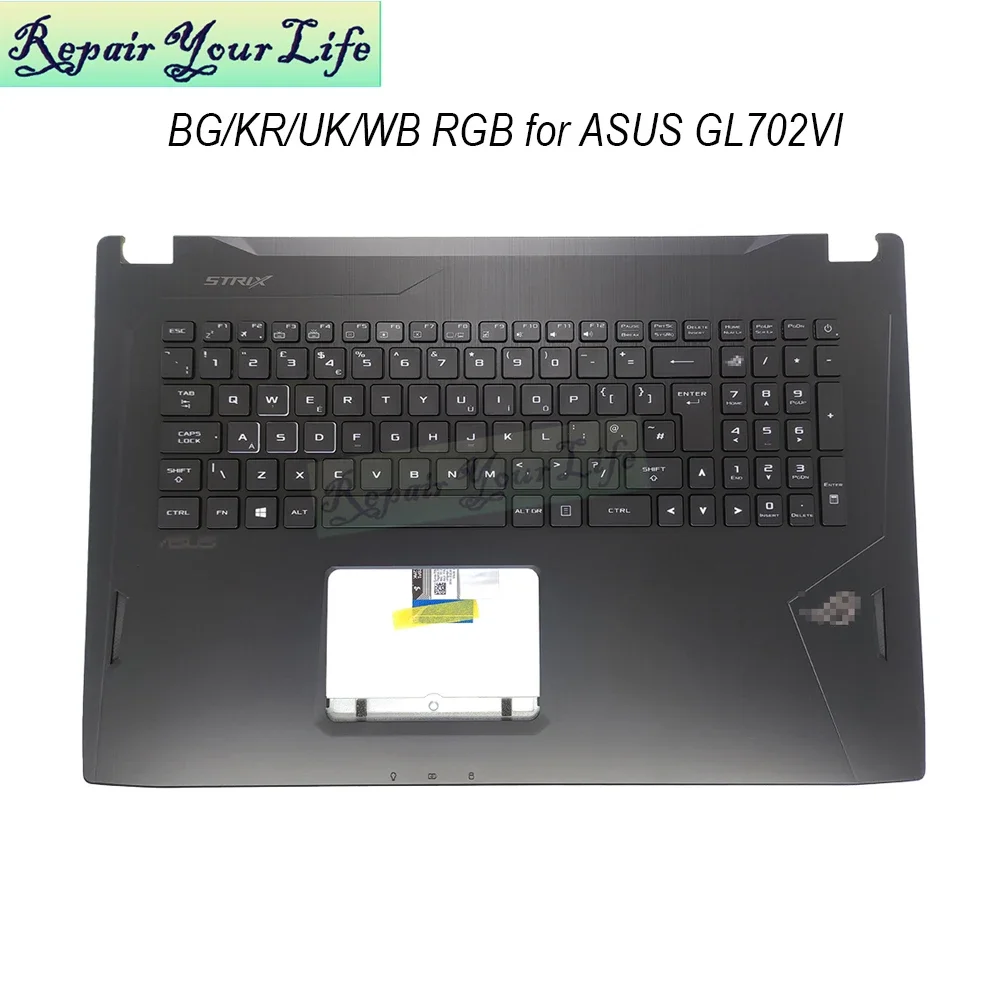 Фото Верхний чехол для клавиатуры с упором для рук для Asus ROG Strix GL702VI-1A, британский хорватский корейский RGB с подсветкой 13NB0G91AP0211 90NB0G91 №1