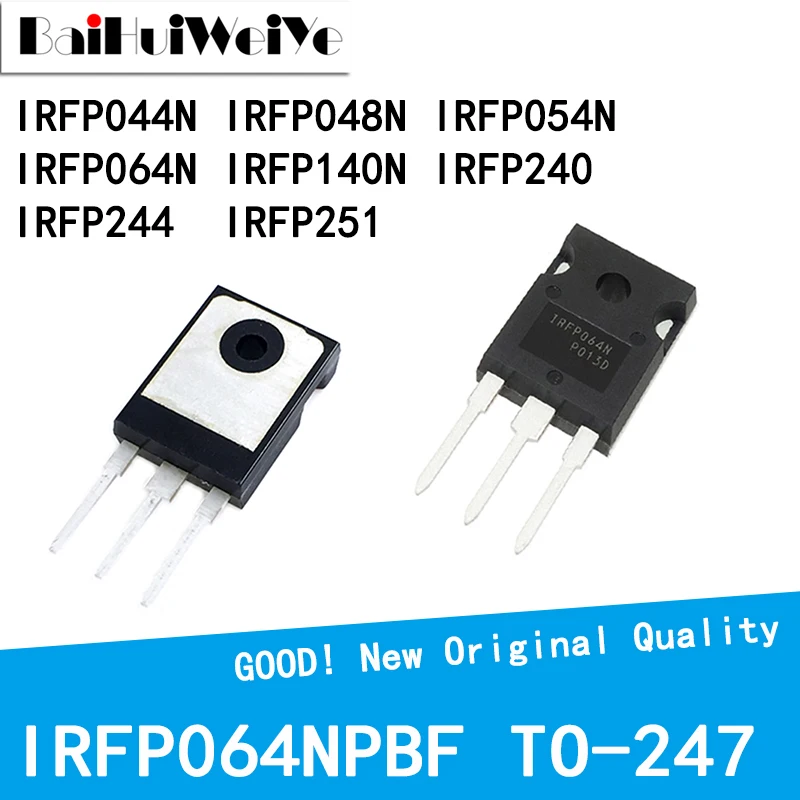 

5PCS/LOT IRFP044N IRFP048N IRFP054N IRFP064N IRFP140N IRFP240 IRFP244 IRFP251 PBF NPBF TO-247 New Good Quality Chipset