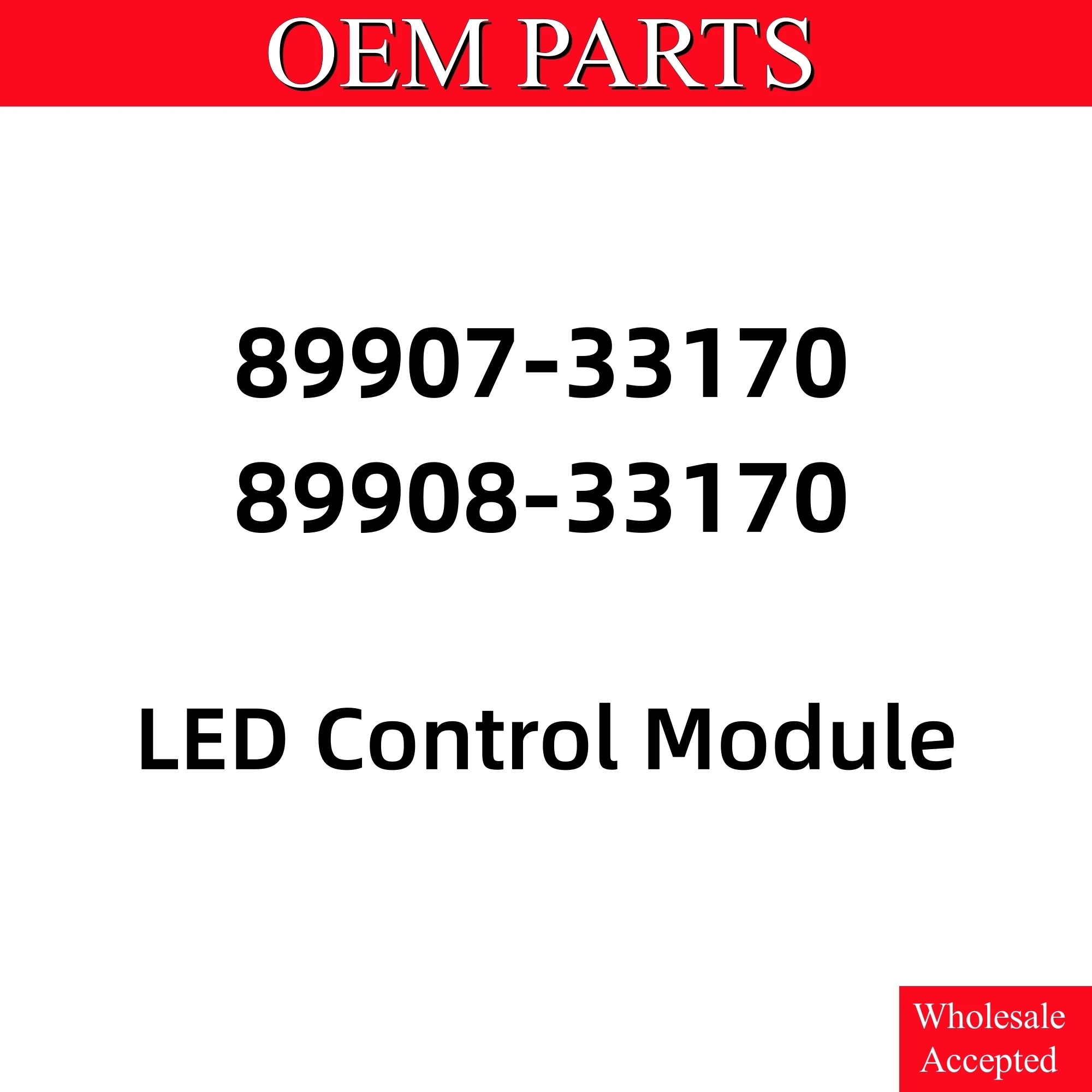 

89907-33170 89908-33170 LED Headlight Control Module Unit Ballast For LEXUS LH RH Car Headlights Accessories Wholesale