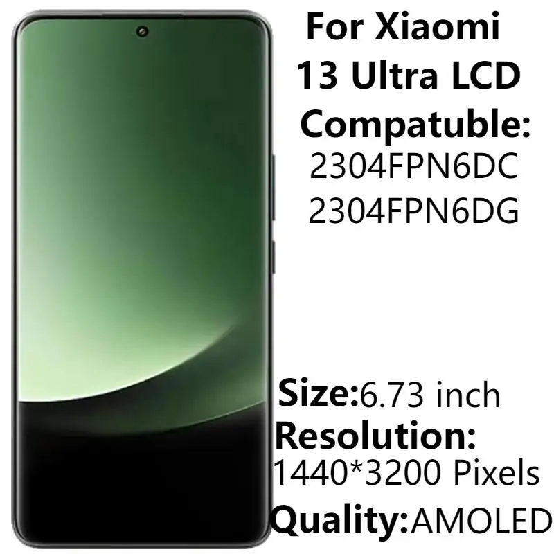 6 73 'ɺMOLED для Xiaomi 13 Ultra 2304FPN6DC ЖК-дисплей с рамкой сенсорный экран дигитайзер в