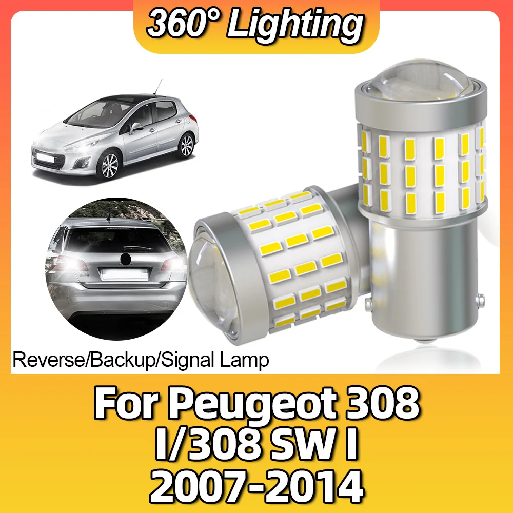 Лампы заднего хода для Peugeot 1156 I/3014 SW I 308 2007 2008 2009 2010 2011