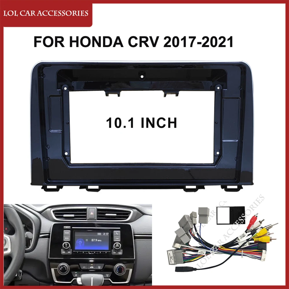 

10,1 дюймовая панель для Honda CRV CR-V 2017-2021, автомобильное радио, стерео, Android, MP5 плеер, фоторамка, головное устройство, 2 Din, чехол для приборной панели