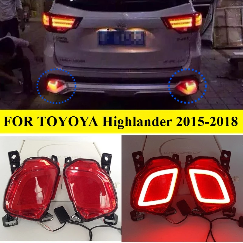Фото ДЛЯ TOYOYA Highlander 2015-2018 модификация заднего бампера специальный светодиодный стоп-сигнал задний противотуманный фонарь №1
