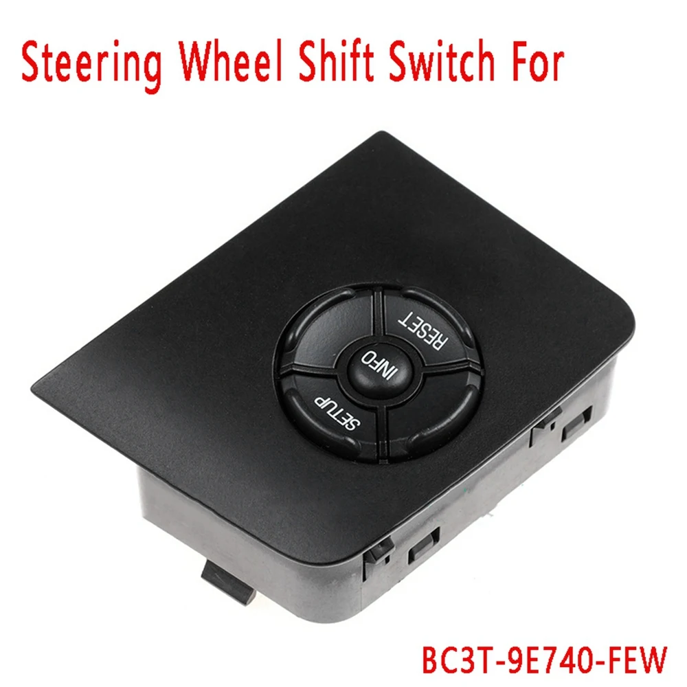 

Steering Wheel Shift Switch Cruise Control Switch BC3T-9E740-FEW BC3T9E740FEW for Ford
